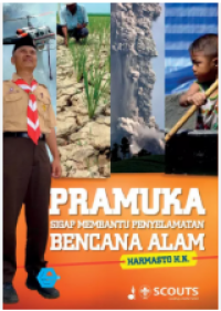 Image of PRAMUKA SIGAP MEMBANTU PENYELAMATAN BENCANA ALAM